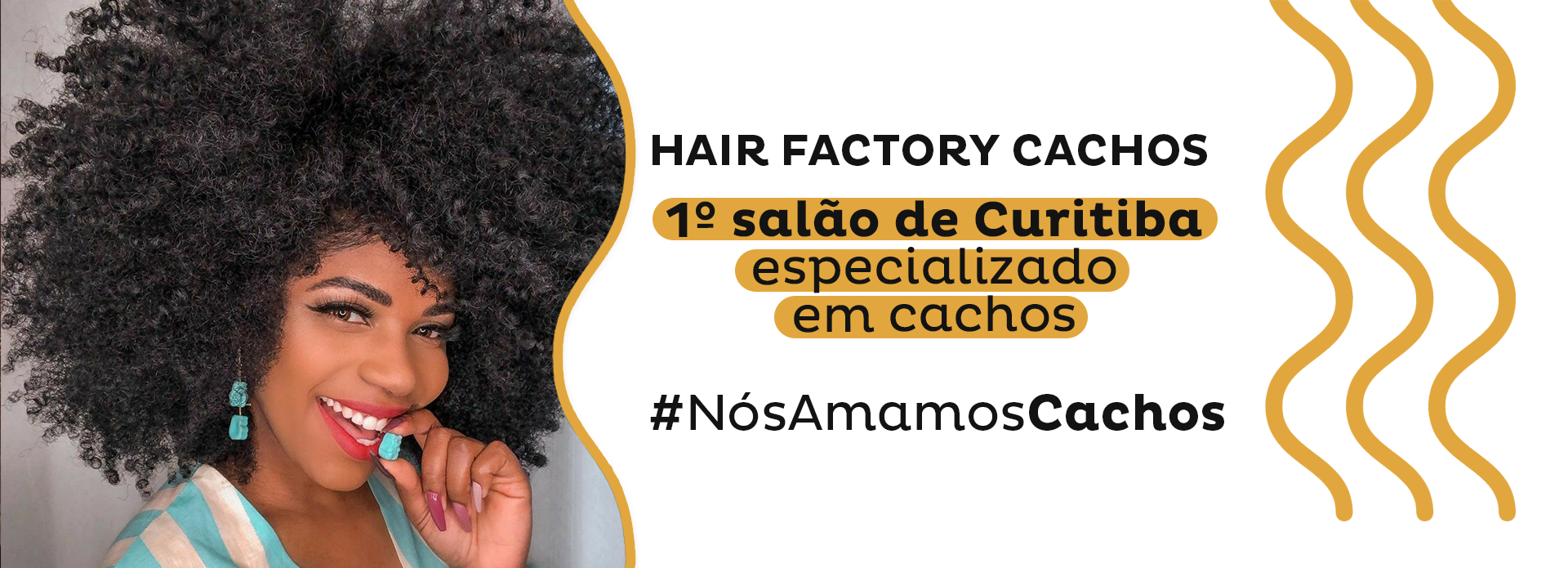 Hair Factory Cachos - Salão especializado em Cabelos Cacheados